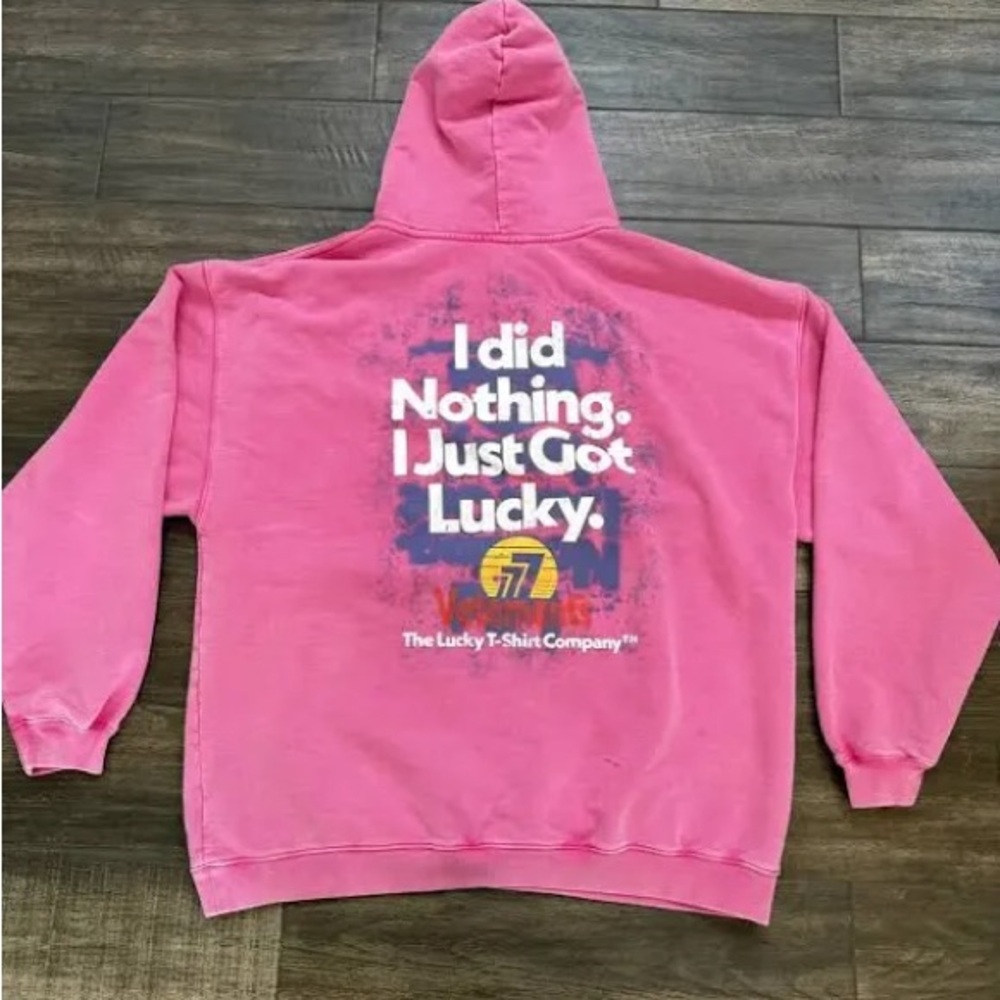 Vetements pink “I got lucky” hoodie
I’m 6’1 189lbs and it fits perfect
B…